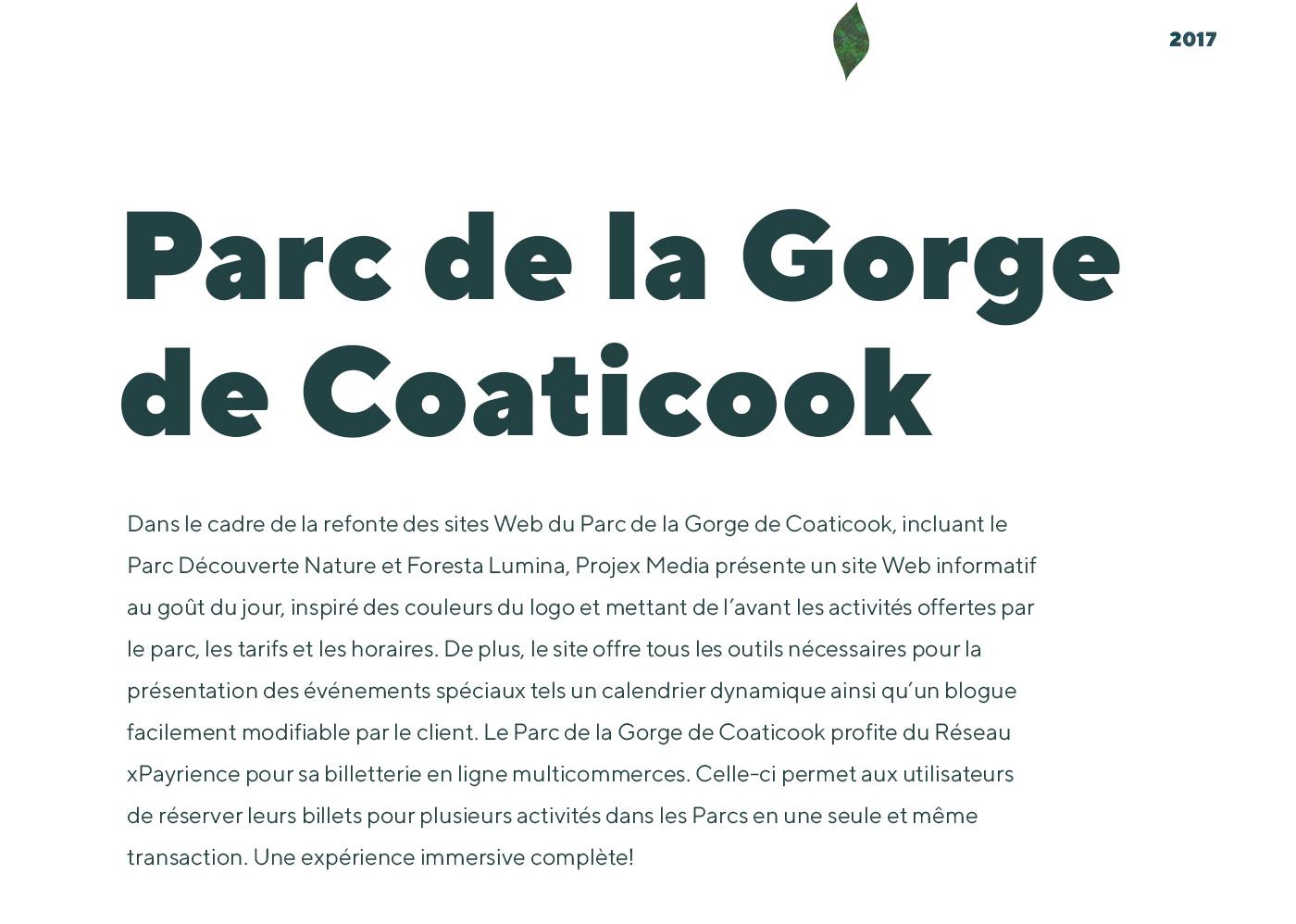 Conception d'un site web bilingue pour le Parc de la Gorge de Coaticook - attraits touristiques de Coaticook / 2017 - Réalisation signée Projex Media