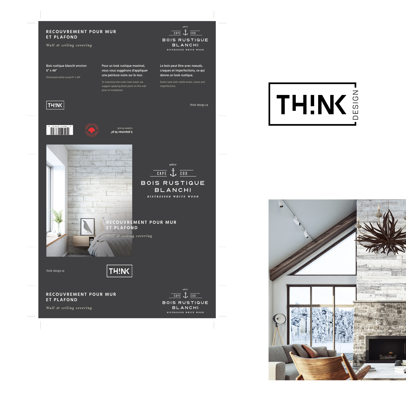 Conception d'un emballage de produit et affiche publicitaire pour Think Design - Bois rustique blanchi Cape Cod, produit en vente au Rona / 2017 - Réalisation signée Projex Media