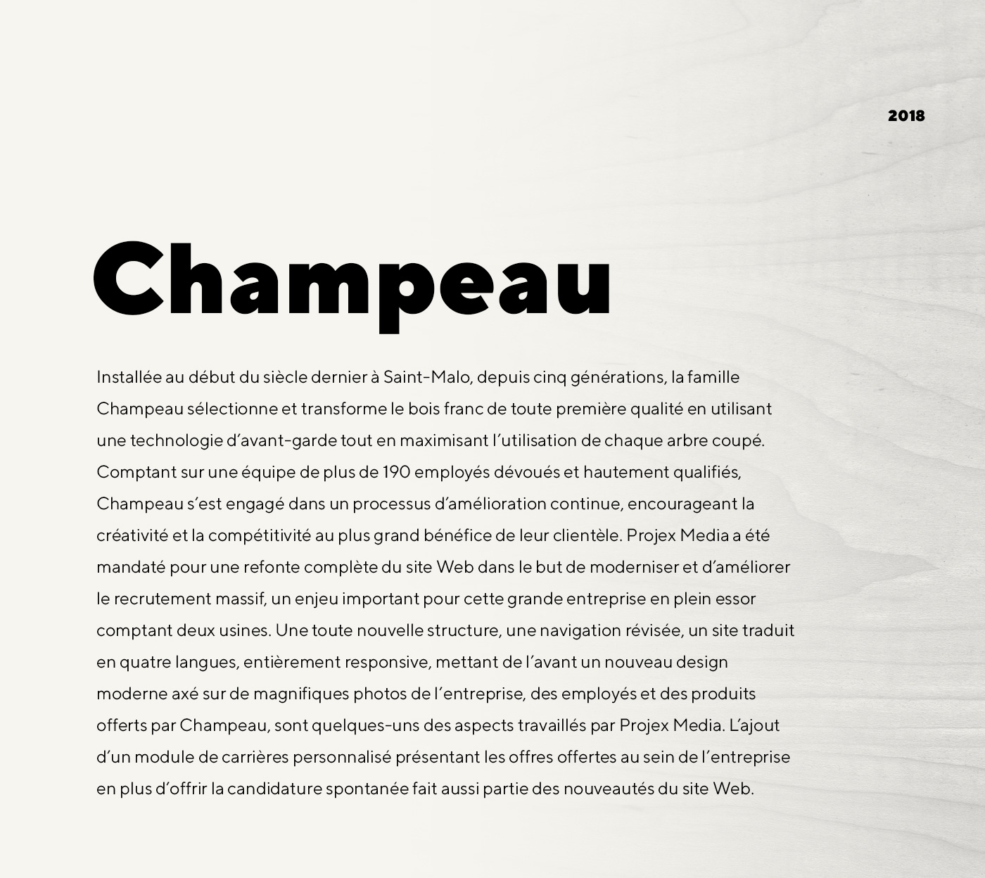 Site web bilingue pour Champeau - Composante de bois francs et sciage de bois brut / 2018 - Réalisation signée Projex Media