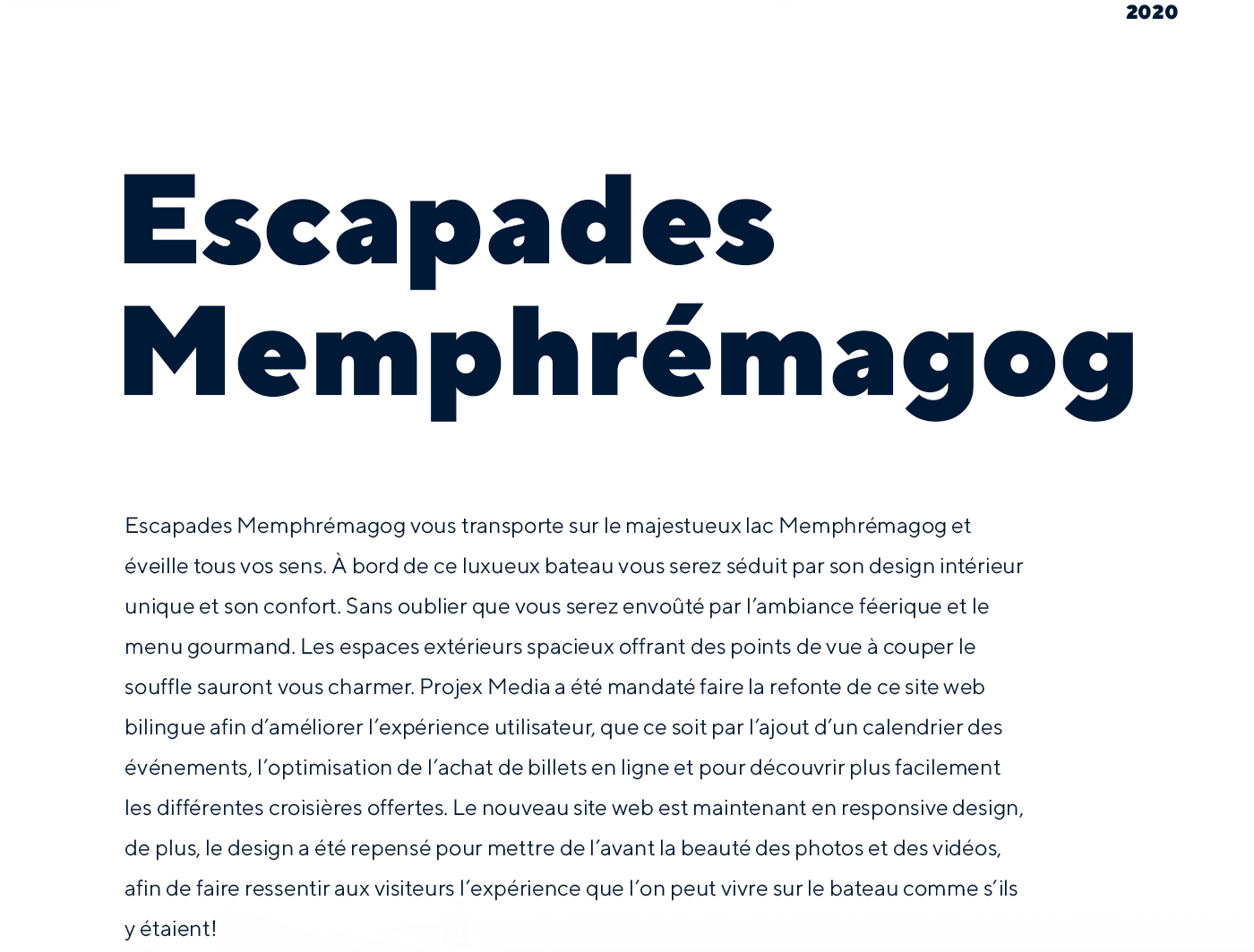 Site Web de Escapades Memphrémagog - Croisières gourmandes dans les Cantons-de-l'Est, Magog et Estrie / 2020 - Réalisation signée Projex Media