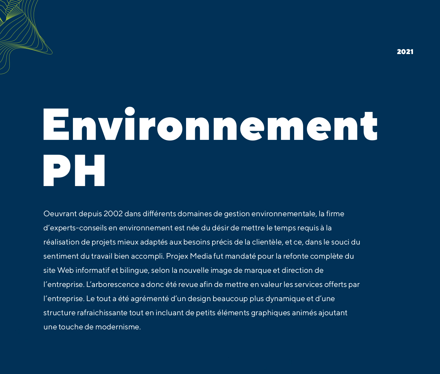 Site Web d'Environnement PH - Firme d'experts-conseils en environnement / 2021 - Réalisation signée Projex Media