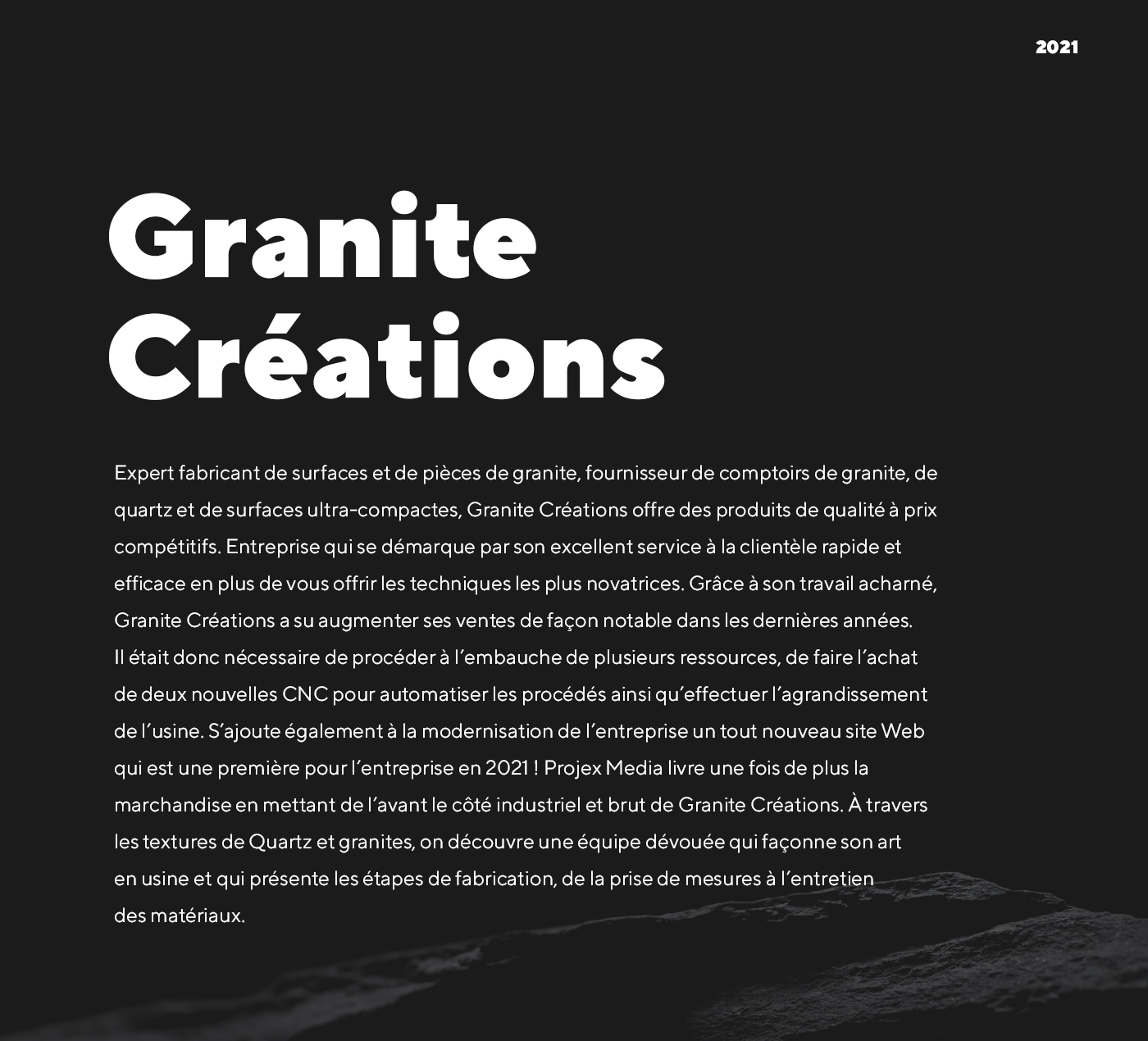 Site Web de Granite Créations, Expert fabricant de surfaces et de pièces de granite / 2021 - Réalisation signée Projex Media