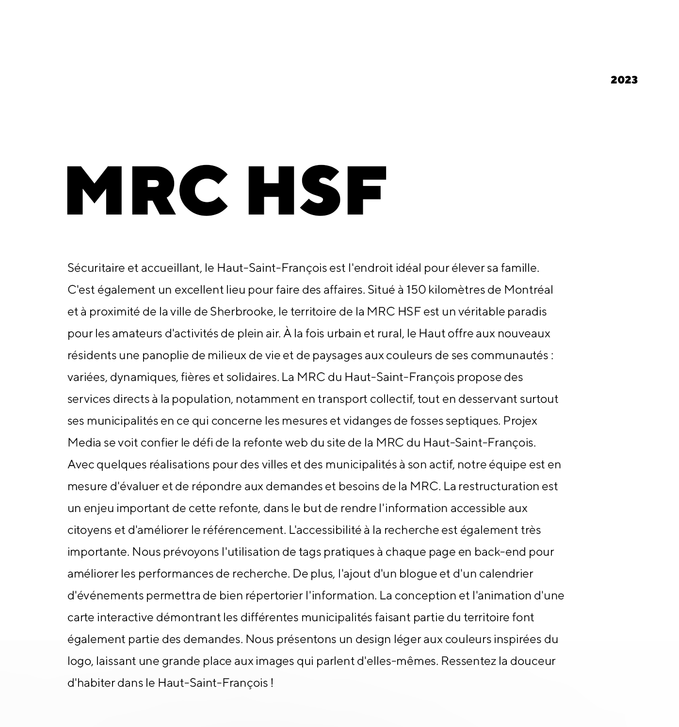 MRC du Haut-Saint-François / 2023 - Réalisation signée Projex Media